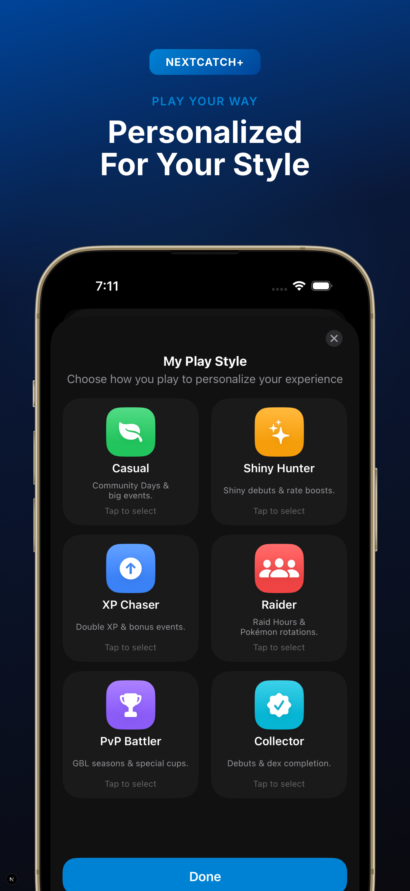 NextCatch+ — Personalized For Your Play Style